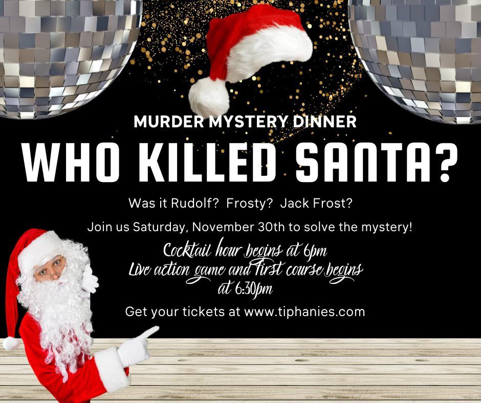 Who Killed Santa Murder Mystery Dinner