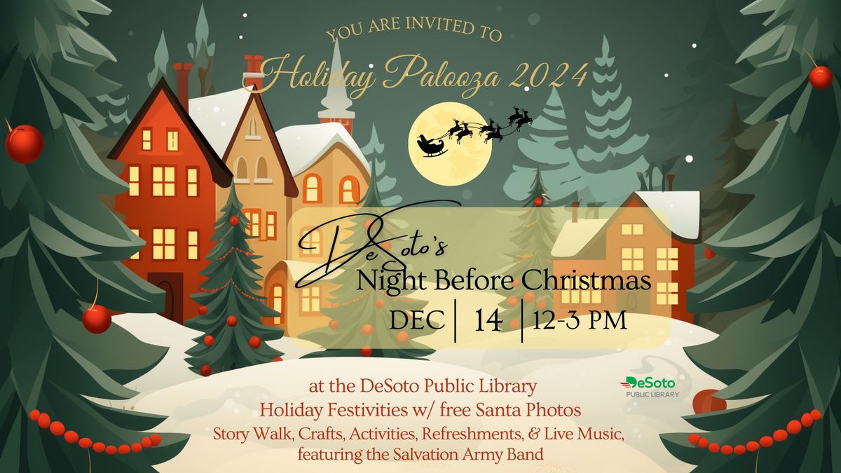 DeSoto's Night Before Christmas Holiday Palooza 2024