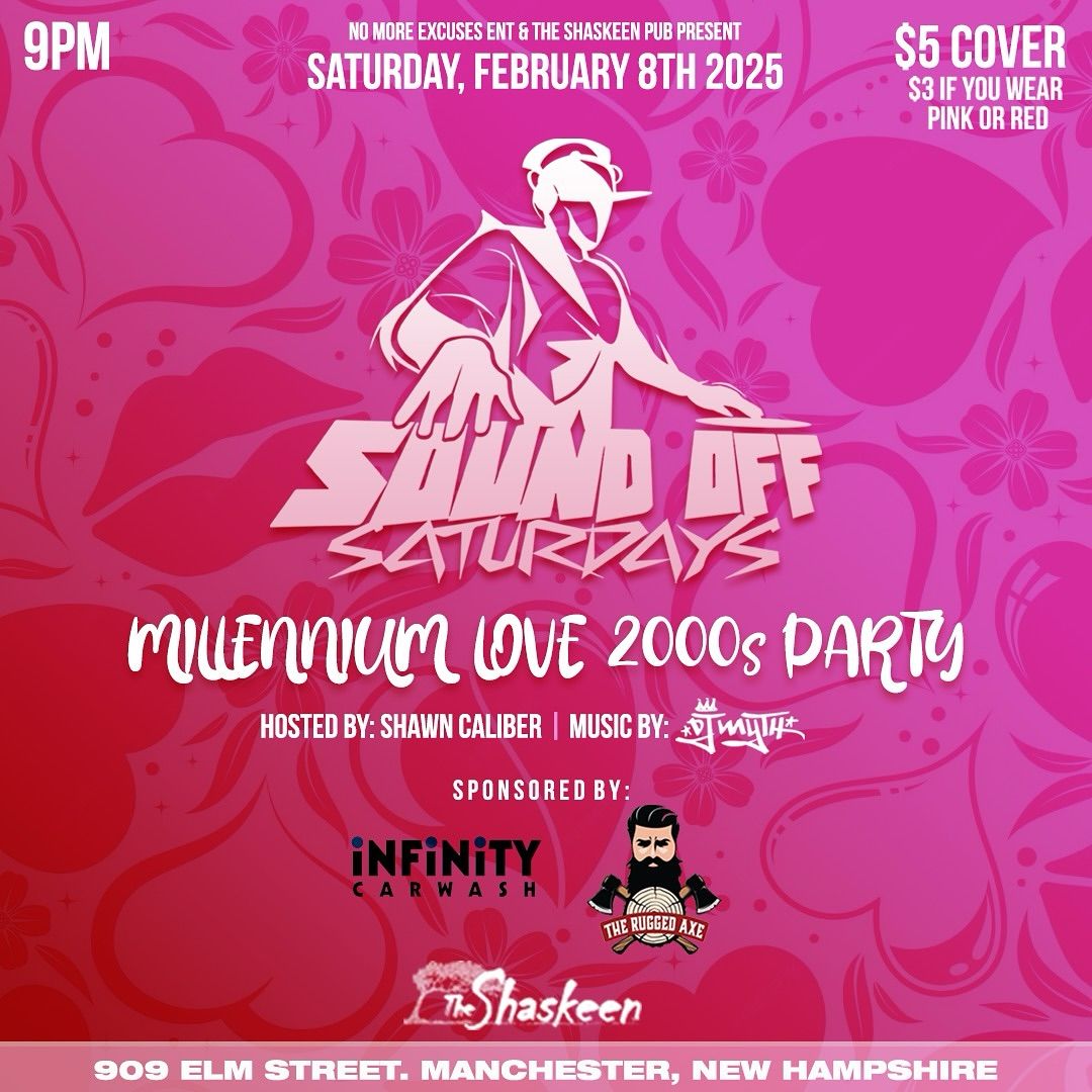 Sound Off Saturdays: Millennium Love 2000s Party