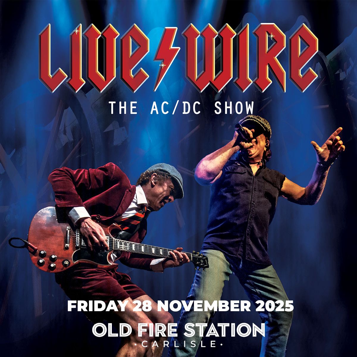 Live Wire - The ACDC show \/\/ Old Fire Station \/\/ Carlisle