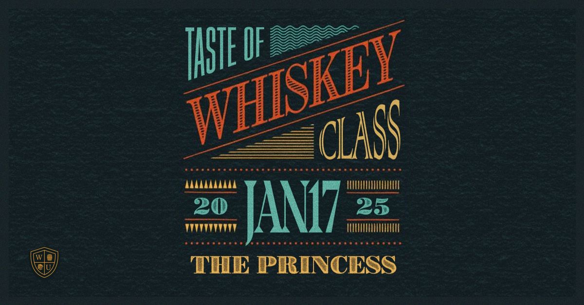 A Taste of Whiskey Class - Fundraiser