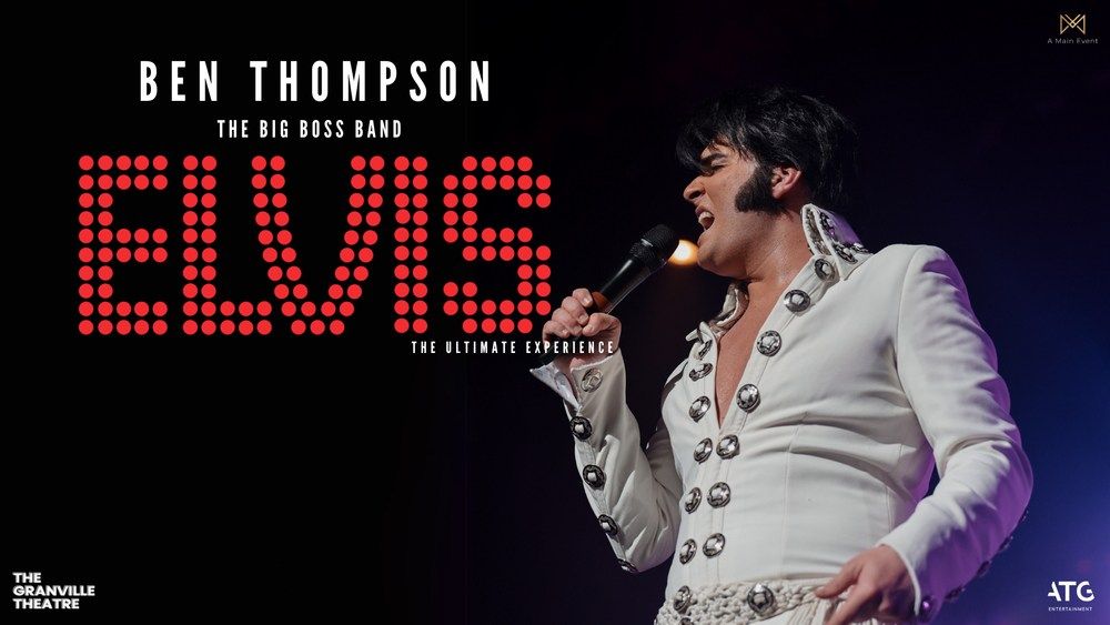 A Night of Elvis - Starring Ben Thompson