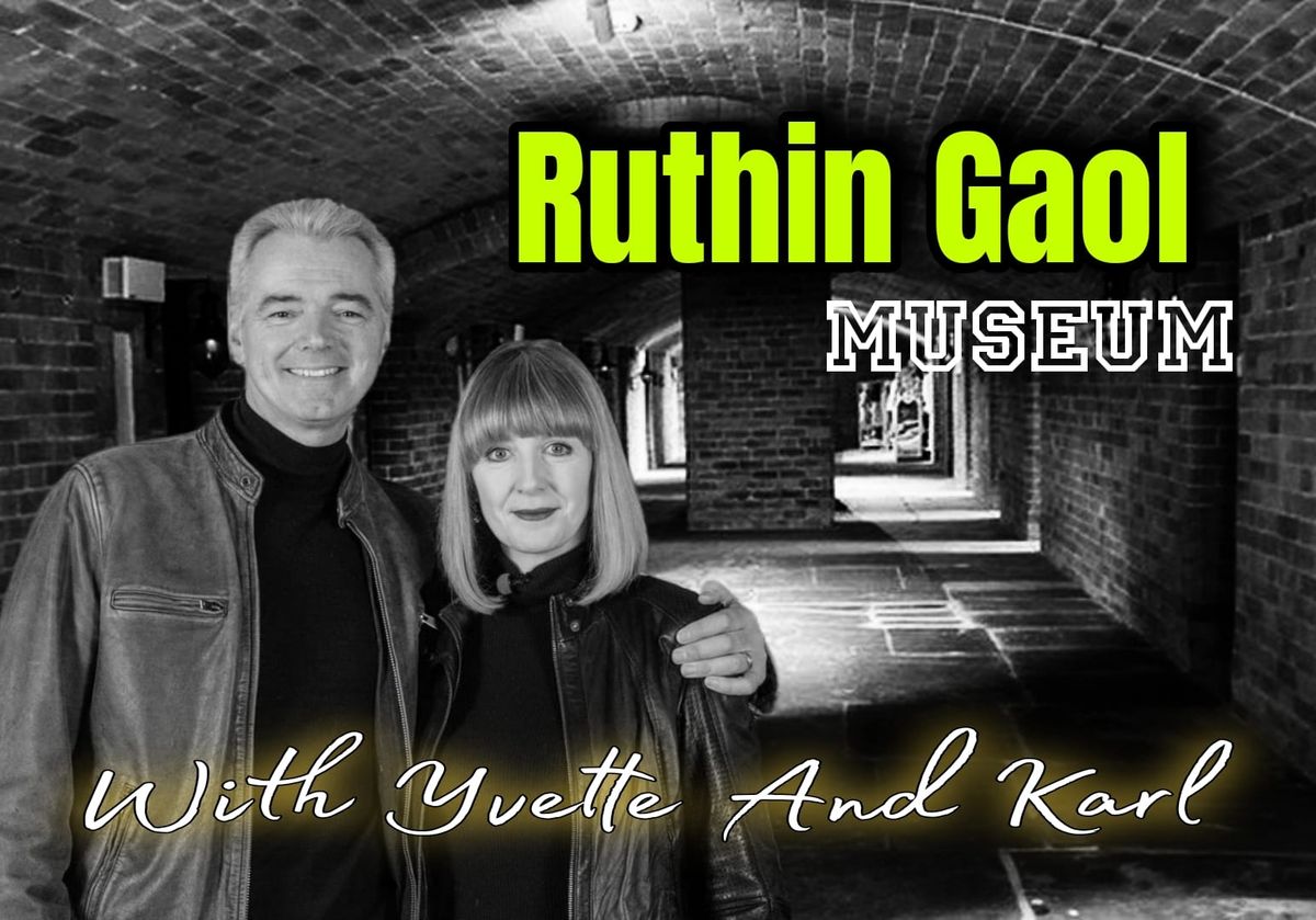 Ruthin Gaol Museum with Tvs Most Haunted 