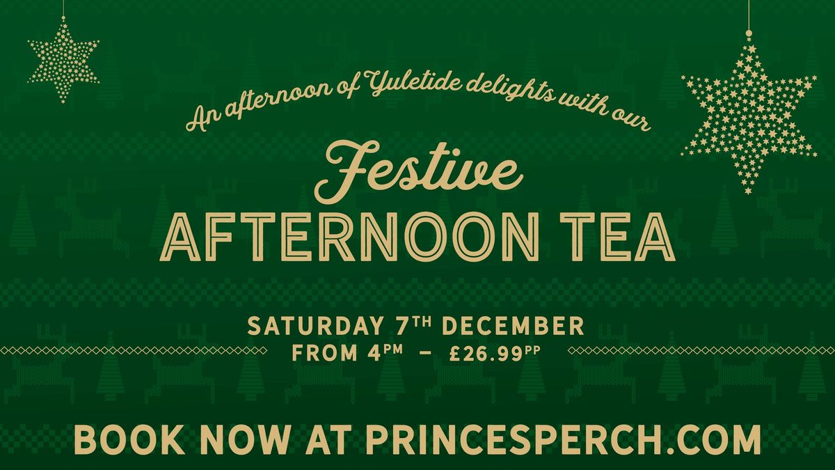 Festive Afternoon Tea at the Perch