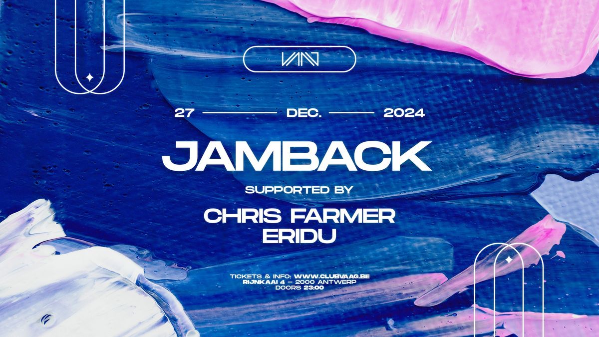 Club Vaag invites JAMBACK 