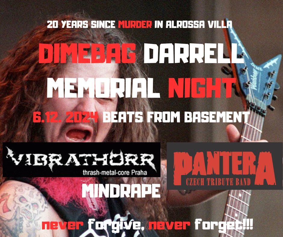 DIMEBAG DARRELL MEMORIAL: 20 YEARS GONE (PANTERA CZECH, VIBRATH\u00d6RR, MINDRAPE)  BEATS FROM BASEMENT