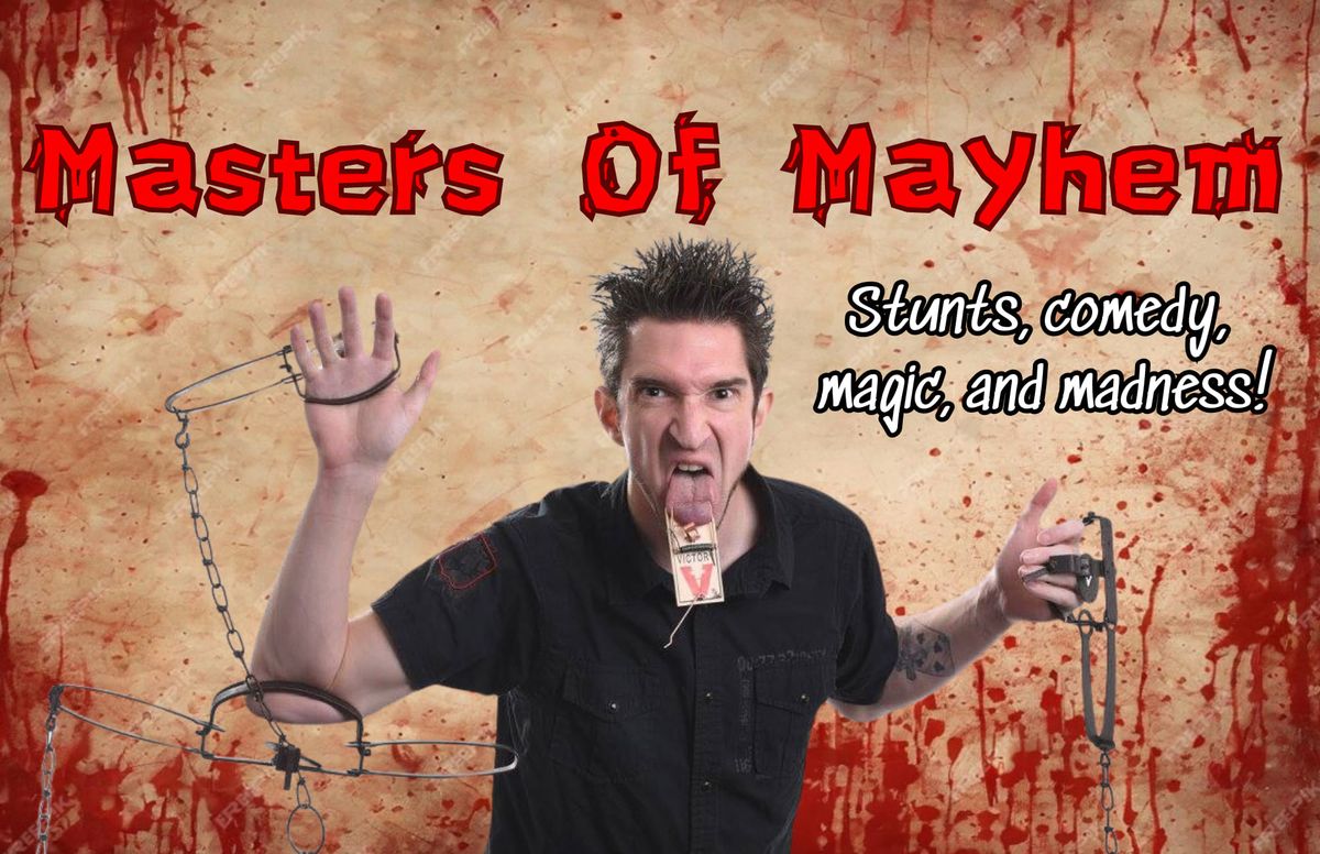 Masters Of Mayhem