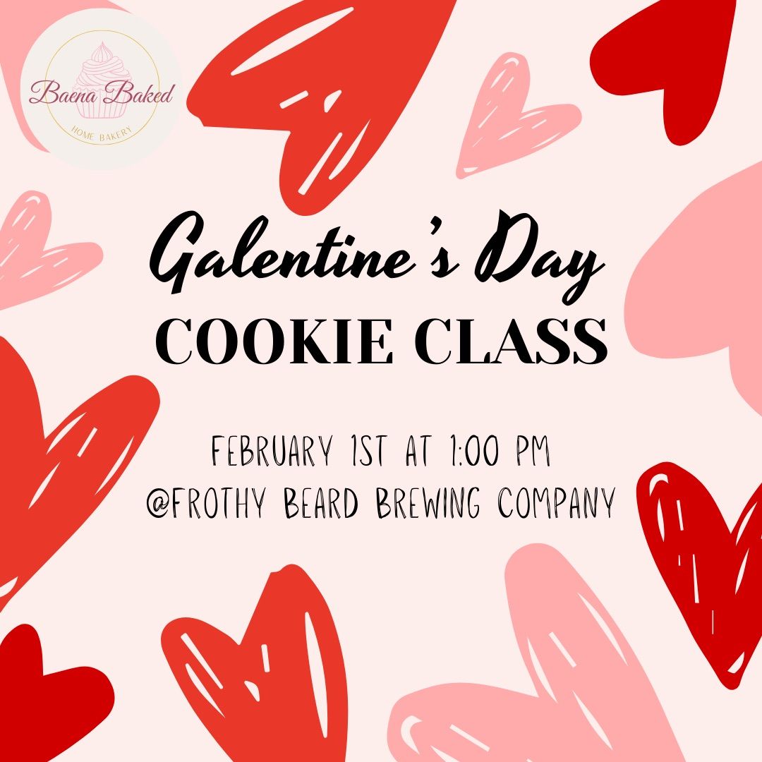 Galentine\u2019s Day Cookie Class 