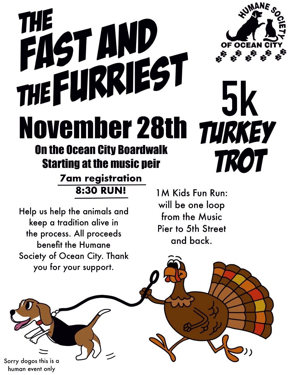 Fast and the Furriest 5k Turkey Trot XVII