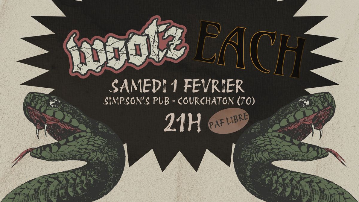 Soir\u00e9e Fuzz au Simpson's Pub - EACH vs WOOTZ 