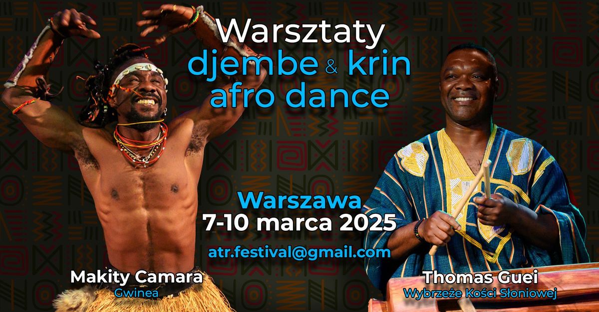 Warsztaty djembe, krin i afro dance z Thomas Guei i Makity Camara