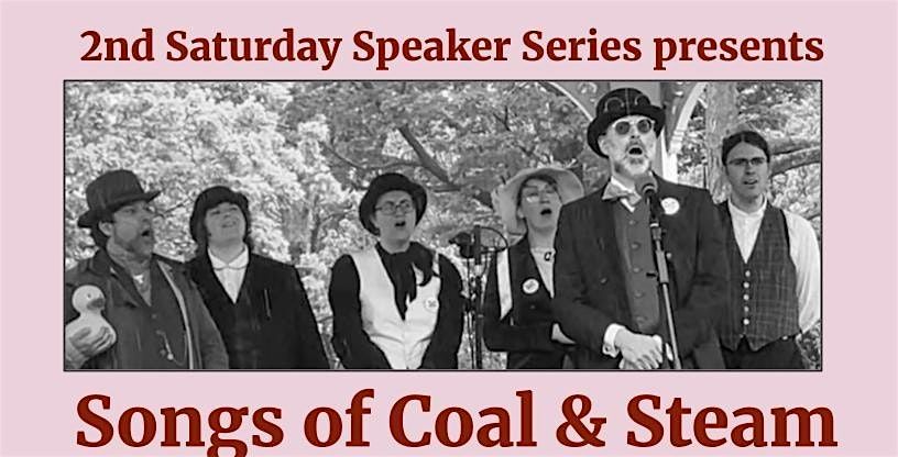 Songs of Coal & Steam