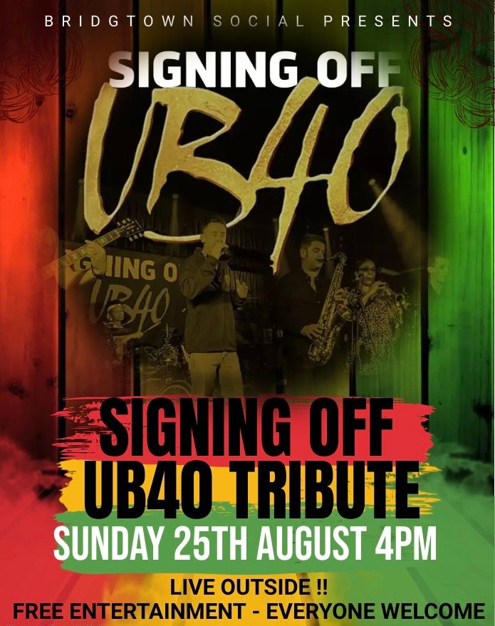 Signing Off UB40 Tribute !! 