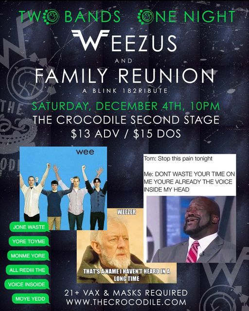 Weezus \/ Family Reunion (A Weezer and Blink 182 Cover Show)