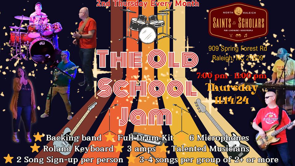 The Old School Jam at Saints and Scholars 