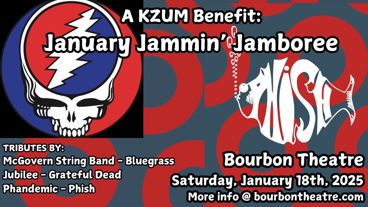 January Jammin' Jamboree - A KZUM Benefit at Bourbon Theatre