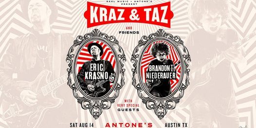 Kraz & Taz and Friends (Eric Krasno & Brandon "Taz" Niederauer) at Antone's - Late Show