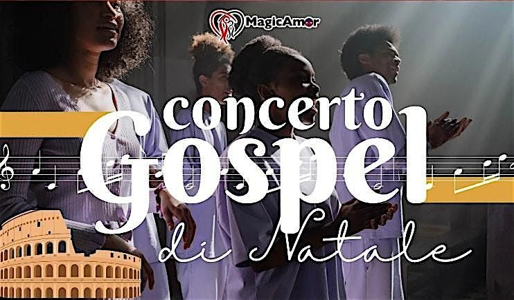 GOSPEL A ROMA - 4\u00aa edizione