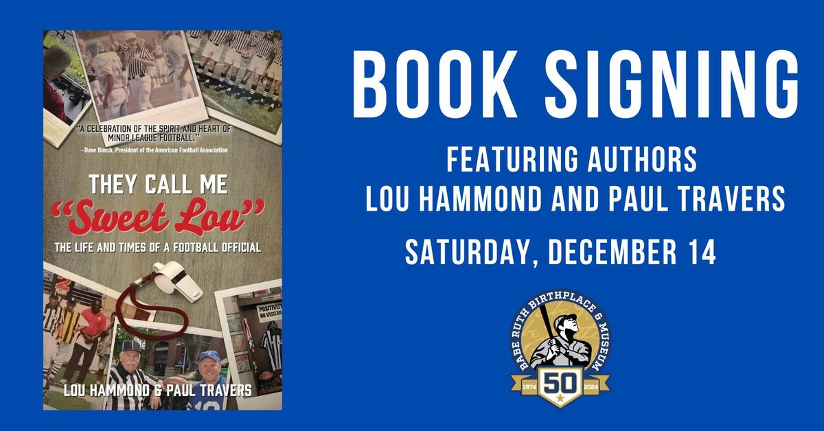 Book Signing: They Call Me "Sweet Lou" The Life and Times of a Football Official