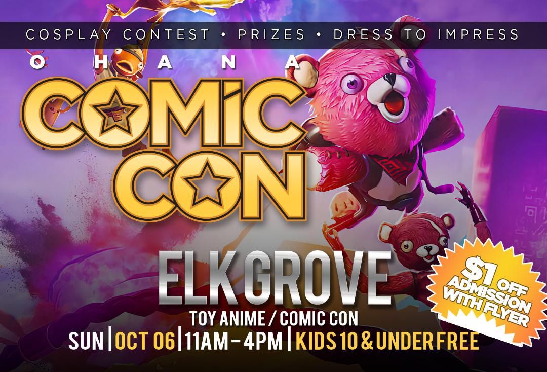 Elk Grove Toy-Anime-Comic Con
