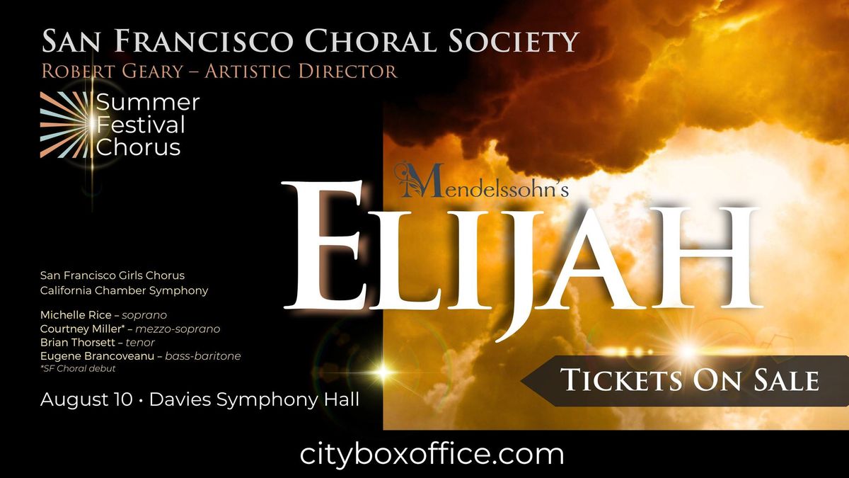 Summer Festival Chorus: Mendelssohn's Elijah