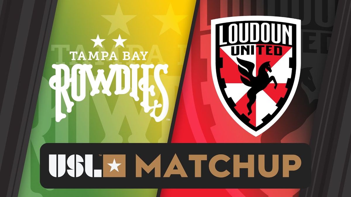 Tampa Bay Rowdies at Loudoun United FC