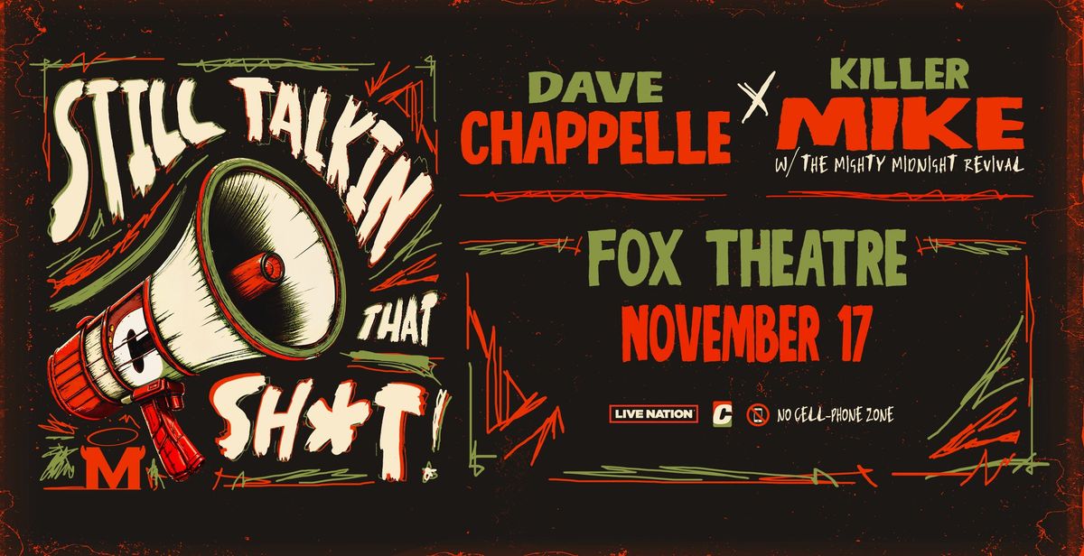 Dave Chappelle x Killer Mike