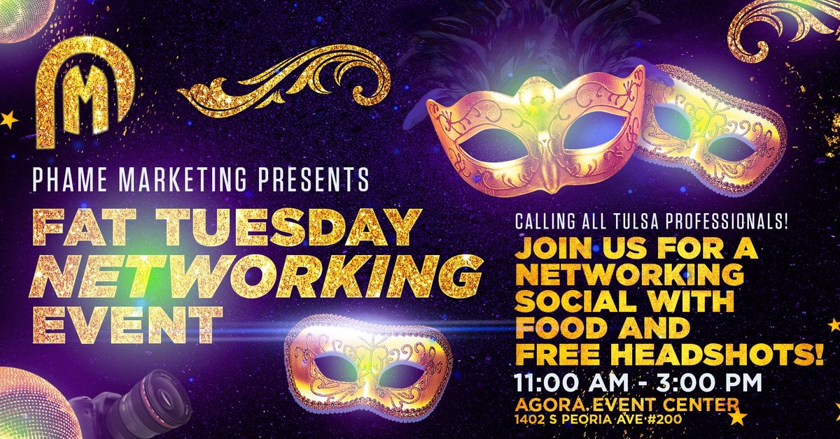 Fat Tuesday Networking Event