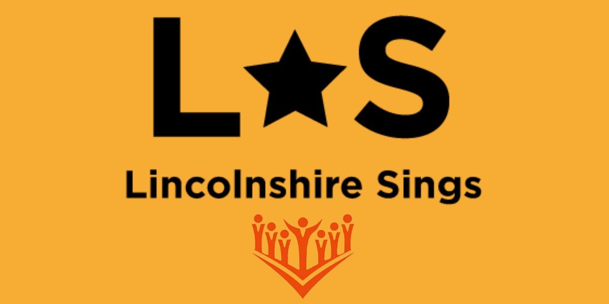 Lincolnshire Sings: A Celebration of Community Singing