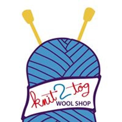Knit2 tog, Wool Shop