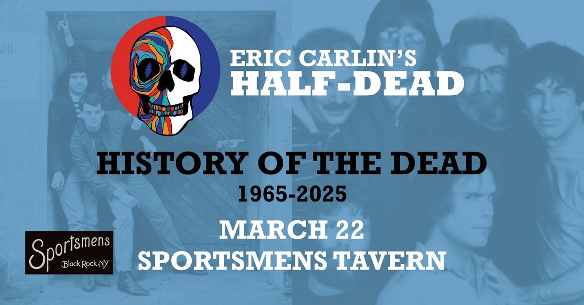 History of the Dead \u201c60 for 60\u201d Series, Night 3 - SPORTSMENS TAVERN (Buffalo)