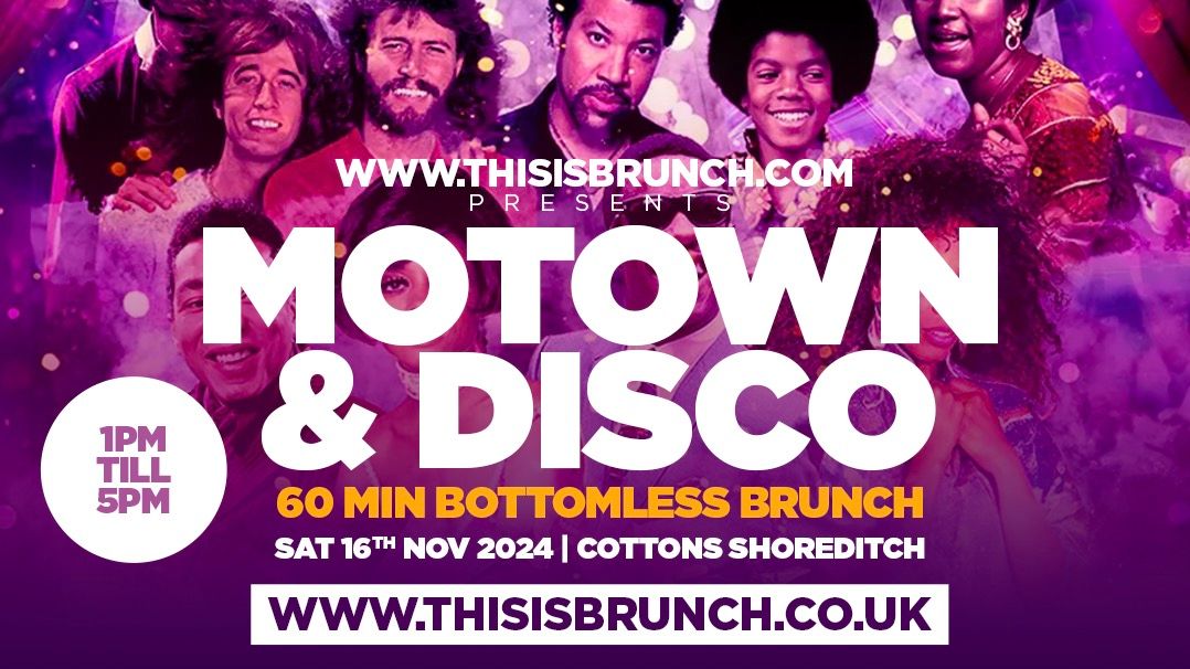 MOTOWN &amp; DISCO BOTTOMLESS BRUNCH 