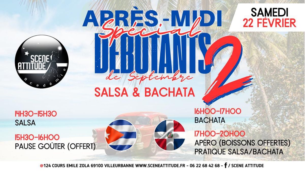 APR\u00c8S MIDI \u00ab SP\u00c9CIAL \u00bb D\u00c9BUTANTS (de septembre) 2 - 22 FEV 2025