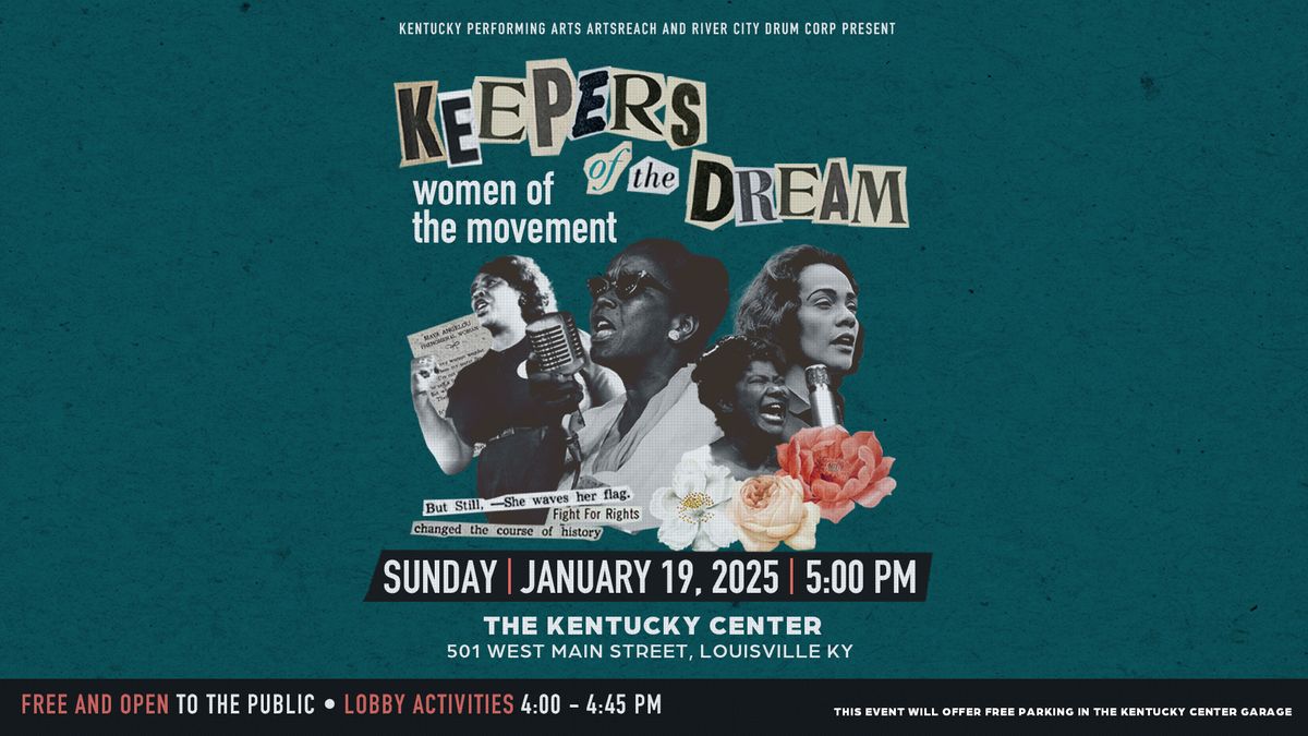 Keepers of the Dream, A Community Celebration of Dr. King\u2019s Vision