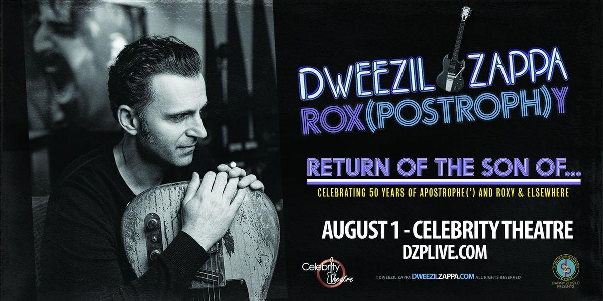 Dweezil Zappa: The Rox(Postroph)y Tour