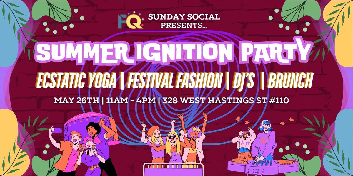 Summer Ignition Party: Ecstatic Yoga, Brunch & Sunday Social