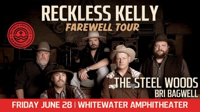 Reckless Kelly: Farewell Tour