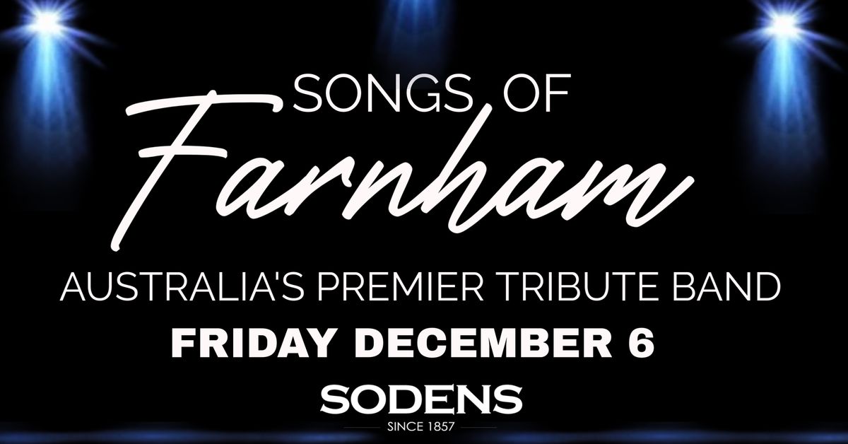 Songs Of Farnham show at Sodens Friday Dec 6!