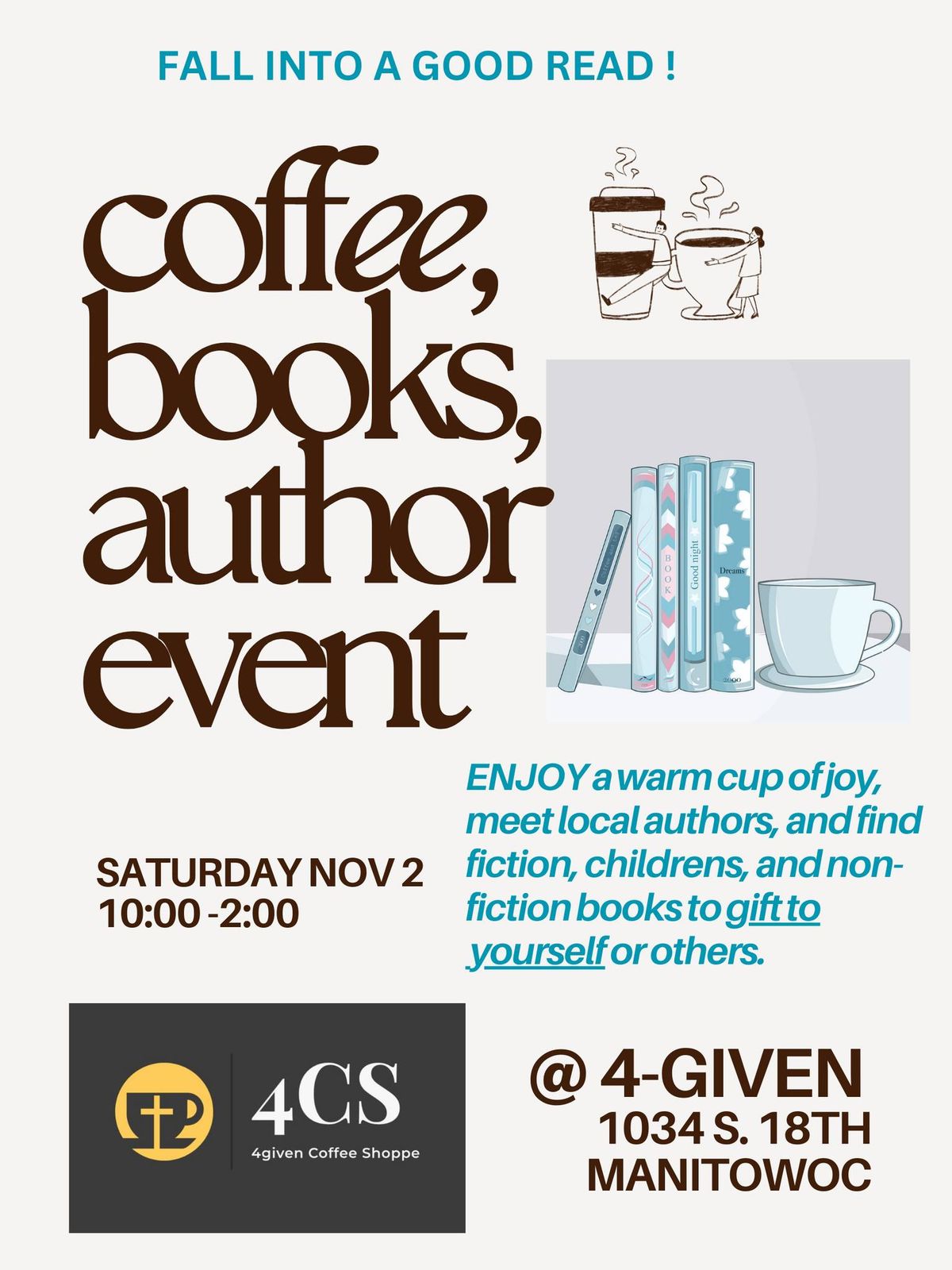 FALL INTO A GOOD READ!  A coffee, books, author event.