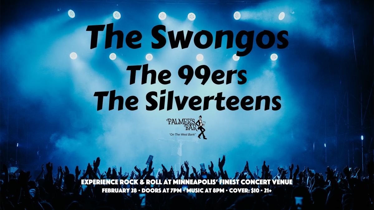 The Swongos, The 99ers and The Silverteens