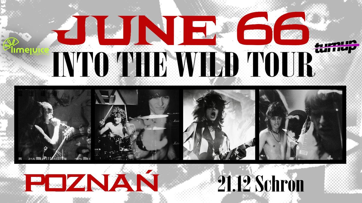 June 66 INTO THE WILD TOUR | Pozna\u0144 21.12.2024