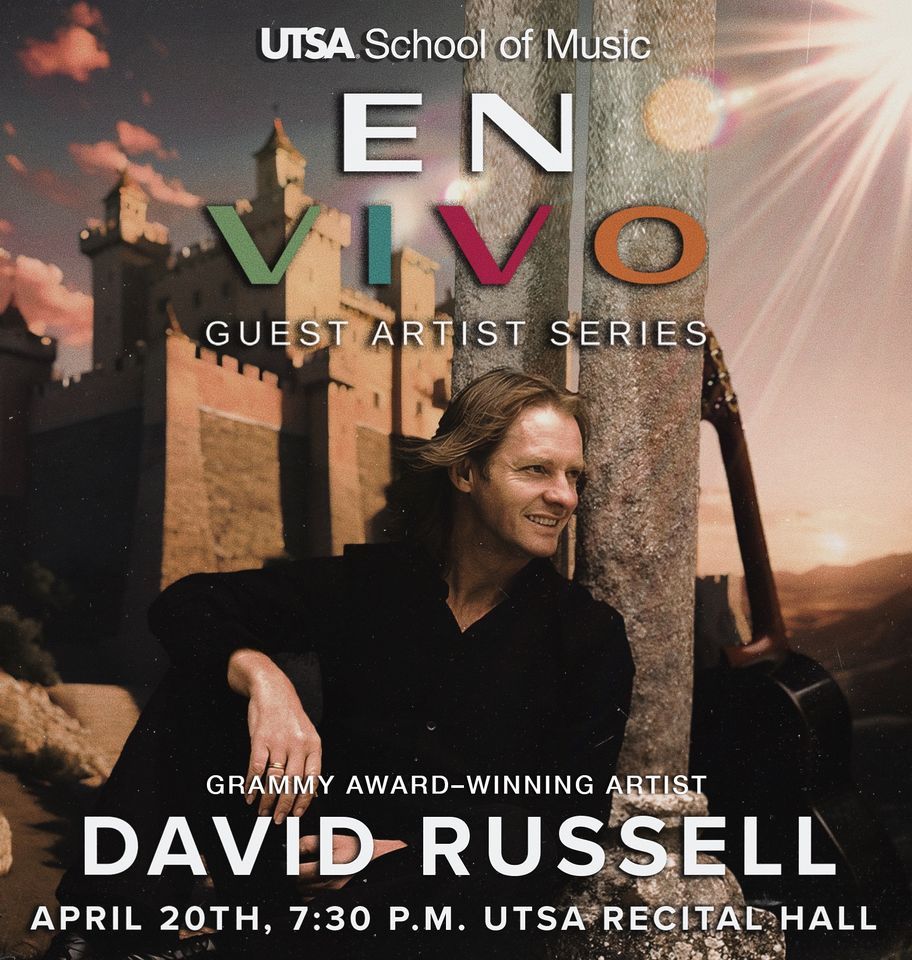 David Russell - En Vivo UTSA