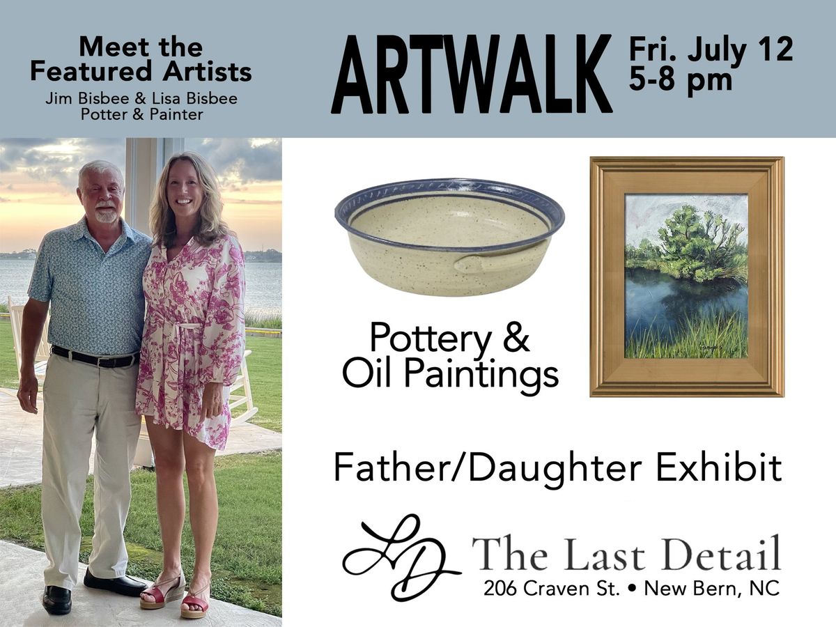 Father\/Daughter Exhibit with Jim Bisbee & Lisa Bisbee, July Artwalk at The Last Detail