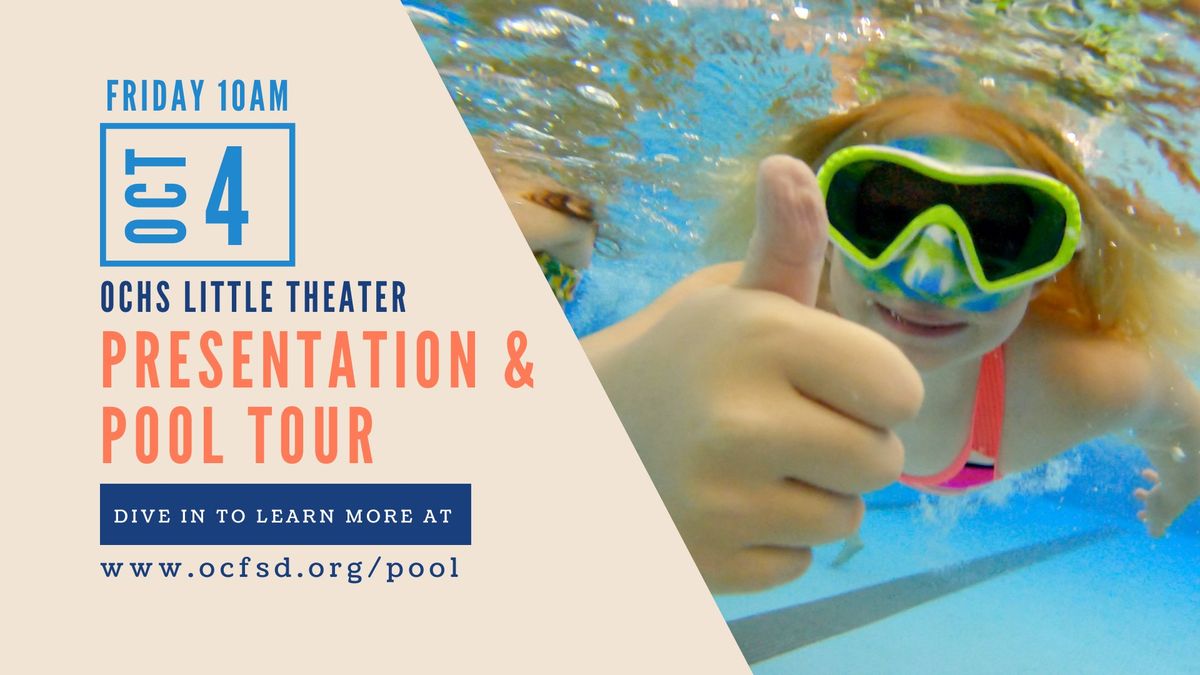 Presentation & Pool Tour