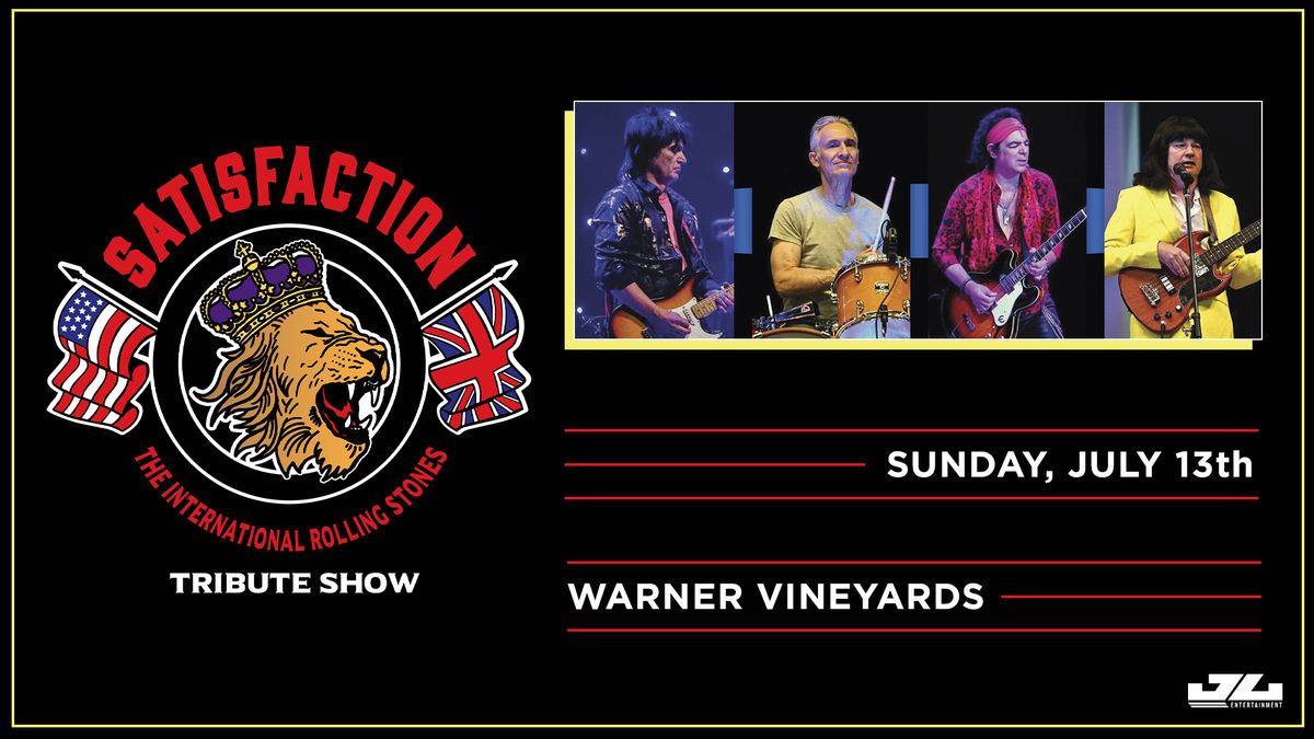 Satisfaction - The Rolling Stones Show at Warner Vineyards