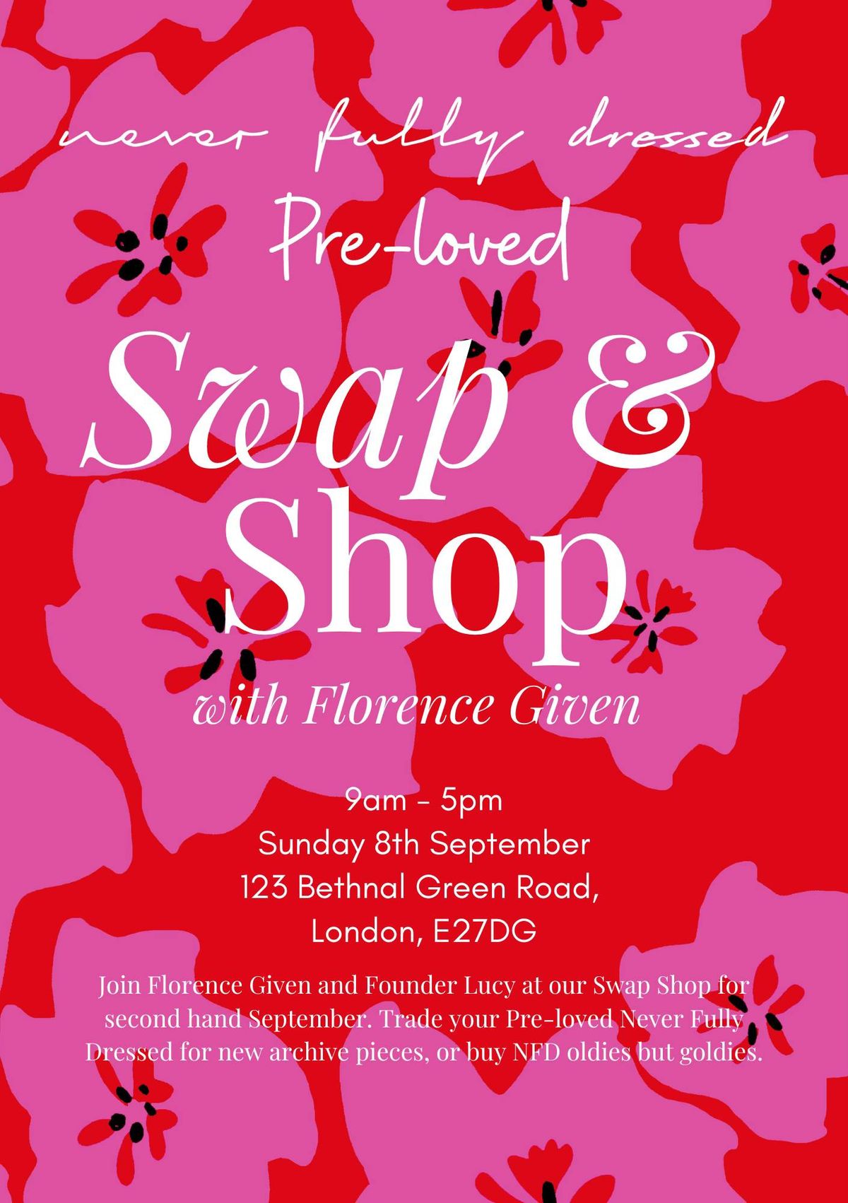 Never Fully Dressed Pre-Loved Swap Shop with Florence Given