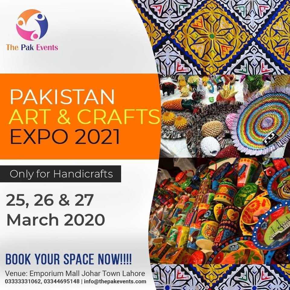 Pakistan Art and craft expo 2022 (2nd Edition), Emporium Mall, Lahore