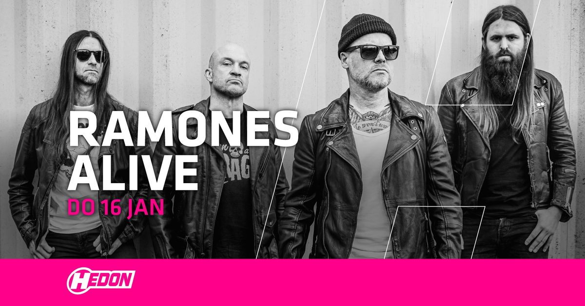 RAMONES ALIVE | HEDON ZWOLLE