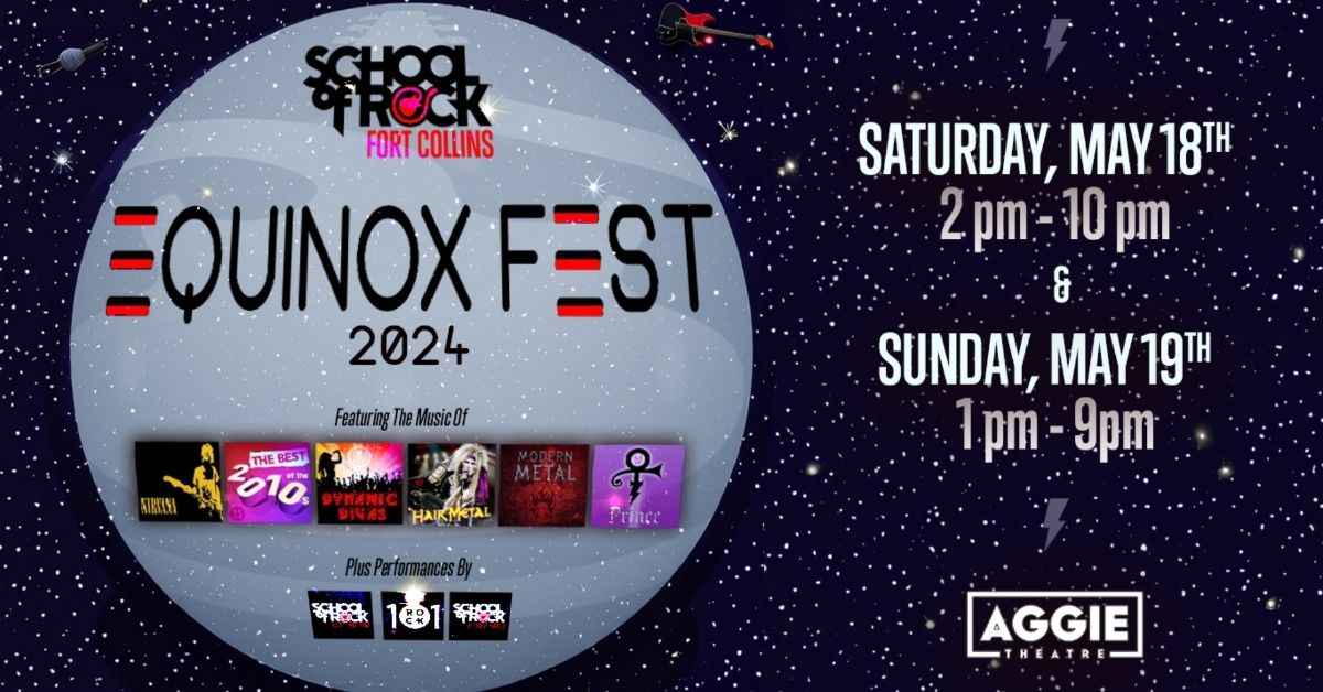 School of Rock: Equinox Fest Day 2 | Aggie Theatre