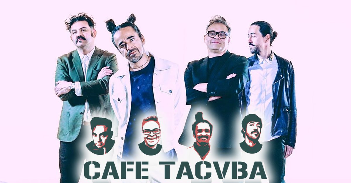 Cafe Tacvba & Caifanes